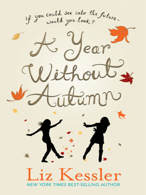 Liz Kessler 的 A Year Without Autumn 內容詳情 - 可供借閱